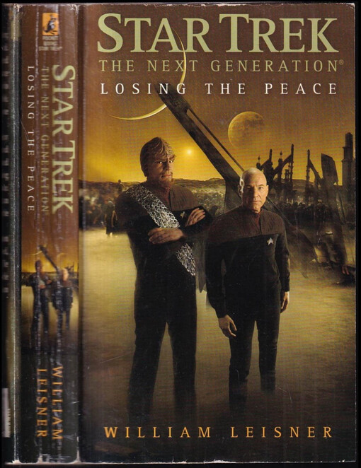 Star Trek : The Next Generation: Losing the Peace