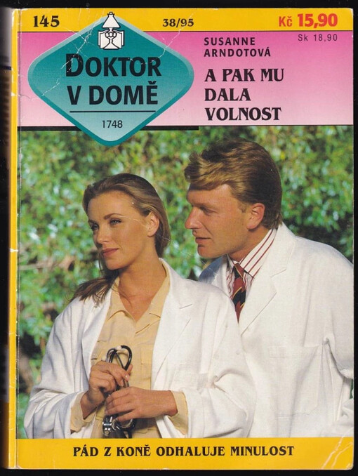 A pak mu dala volnost /