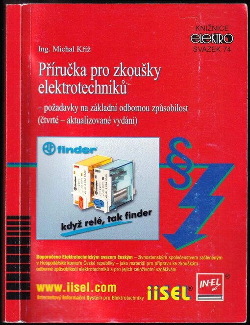 Příručka pro zkoušky elektrotechniků : požadavky na základní odbornou způsobilost