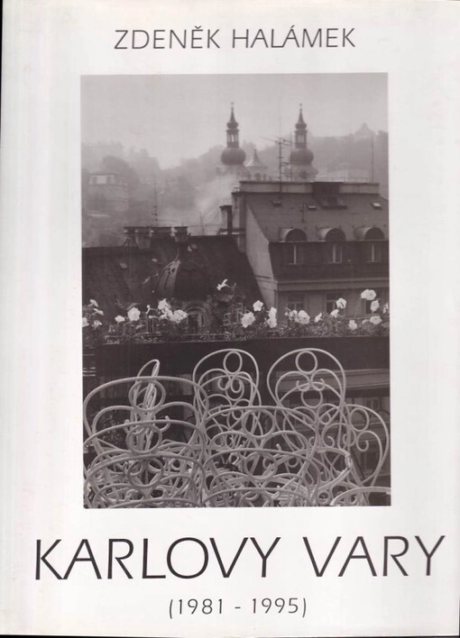 Karlovy Vary :(1981-1995) /