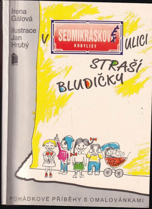 V Sedmikráskové ulici straší bludičky