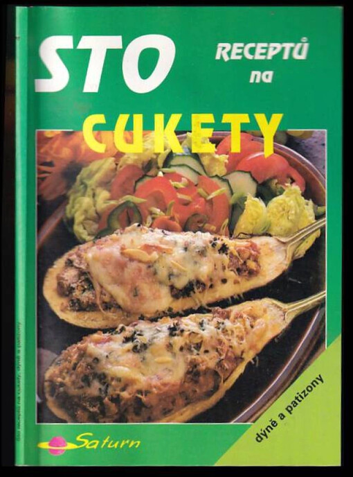 Sto receptů na cukety, dýně a patizony