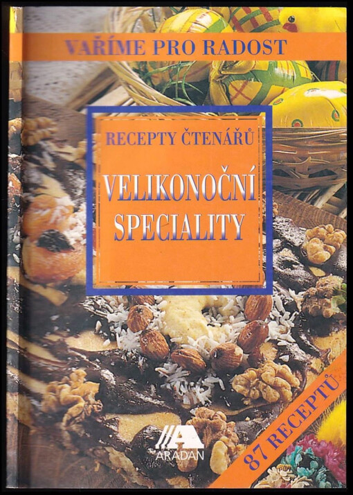 Velikonoční speciality :recepty čtenářů /