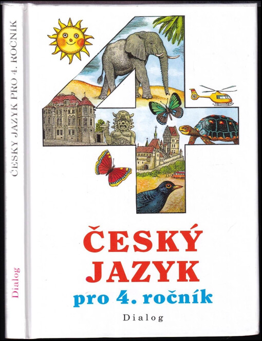 Český jazyk pro 4. ročník ZŠ : 4