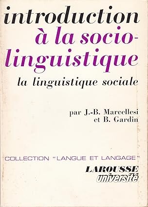 Introduction à la sociolinguistique :