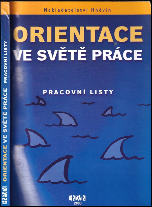 Orientace ve světě práce : pracovní listy