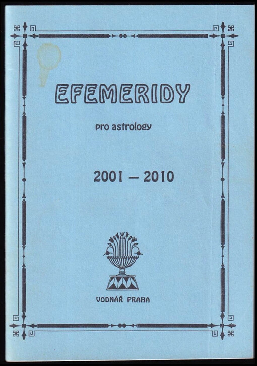 Efemeridy pro astrology 2001-2010 /