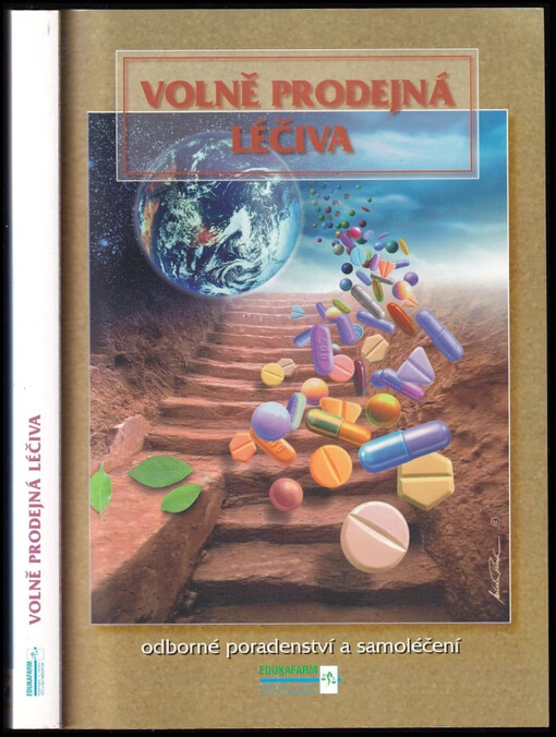 Volně prodejná léčiva : samoléčení a odborné poradenství