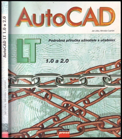 AutoCAD LT 1.0/2.0 : podrobná uživatelská příručka s učebnicí