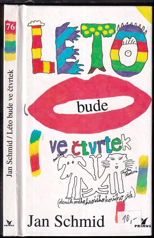 Léto bude ve čtvrtek : deník mého horšího já