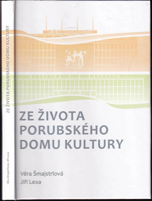 Ze života porubského domu kultury
