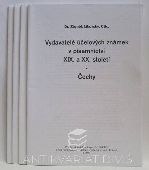 Vydavatelé účelových známek v písemnictví XIX. a XX. století - Čechy