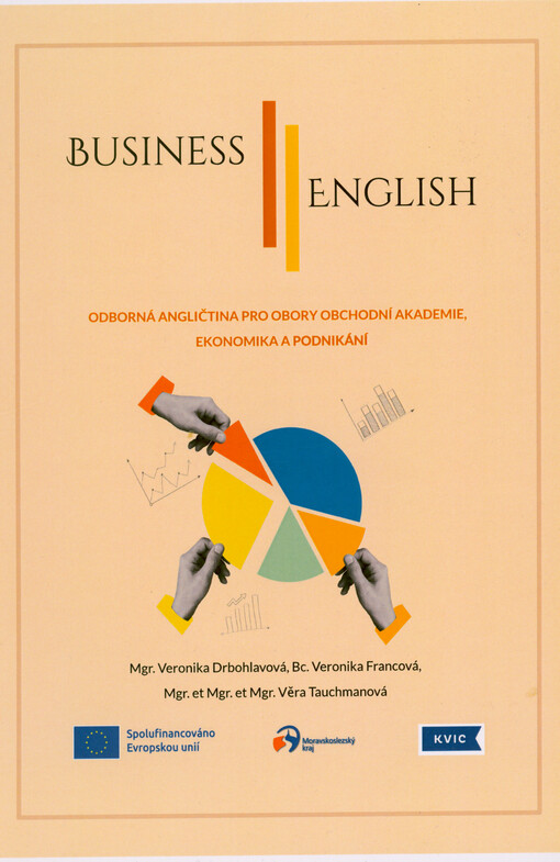 Business English : odborná angličtina pro obory obchodní akademie, ekonomika a podnikání