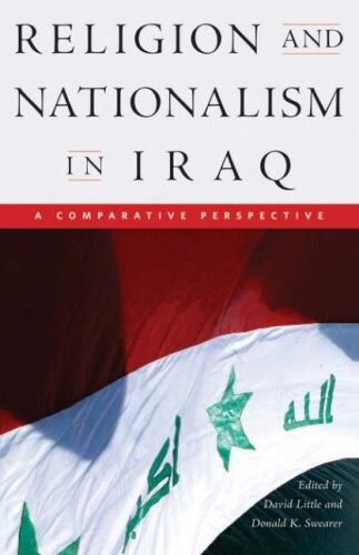 Religion and nationalism in Iraq : a comparative perspective