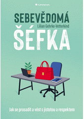 Sebevědomá šéfka (odkaz v elektronickém katalogu)