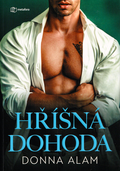 Hříšná dohoda / Donna Alam ; přeložila Tereza Dubenská