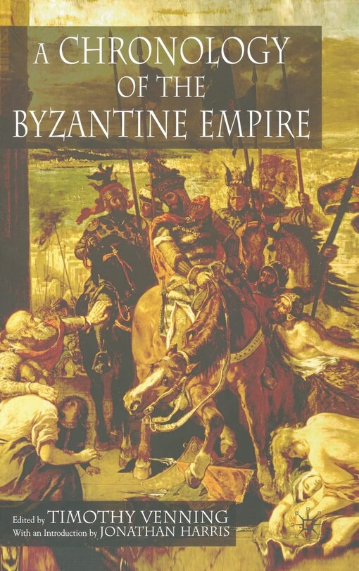 A chronology of the Byzantine Empire
