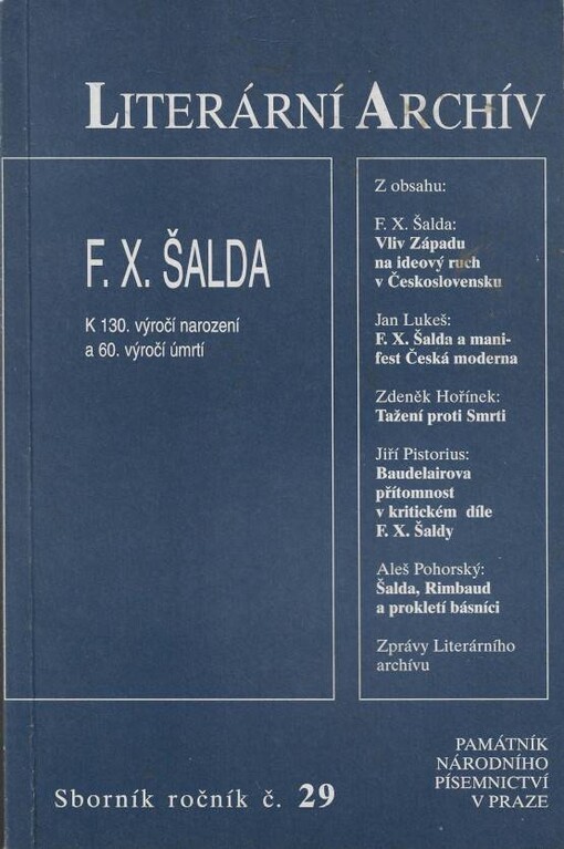 Literární archív : sborník Památníku národního písemnictví = sbornik Muzeja češskoj pis‘mennosti = Jahrbuch des Museums des tschechischen Schrifttums = annual of the Museum of the Czech Literature = mémoires du Musée de la littérature tchèque