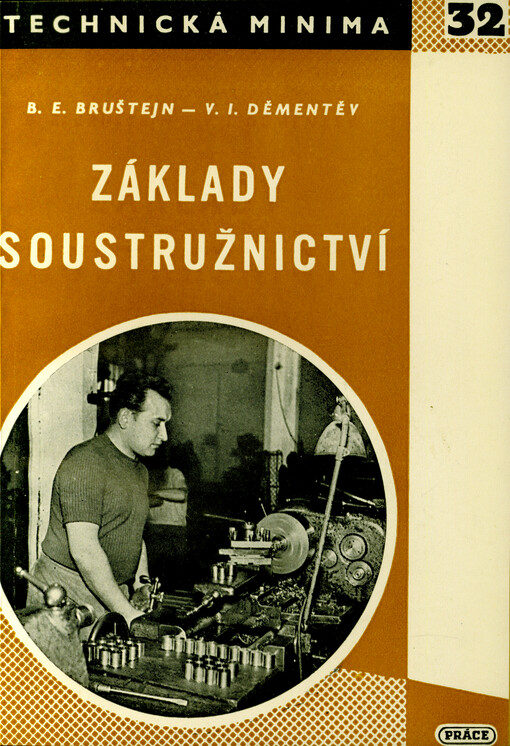 Základy soustružnictví : Učebnice pro záv. školy práce v kovoprůmyslu