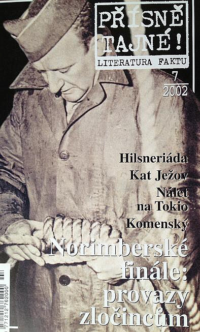 Přísně tajné! - 7/2002 - Norimberské finále: provazy zločincům