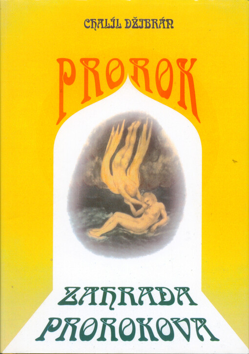Prorok ; Zahrada prorokova
