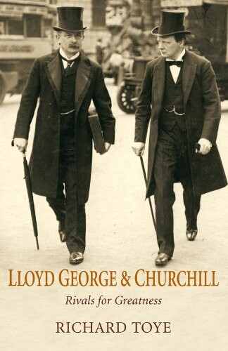 Lloyd George & Churchill : rivals for greatness