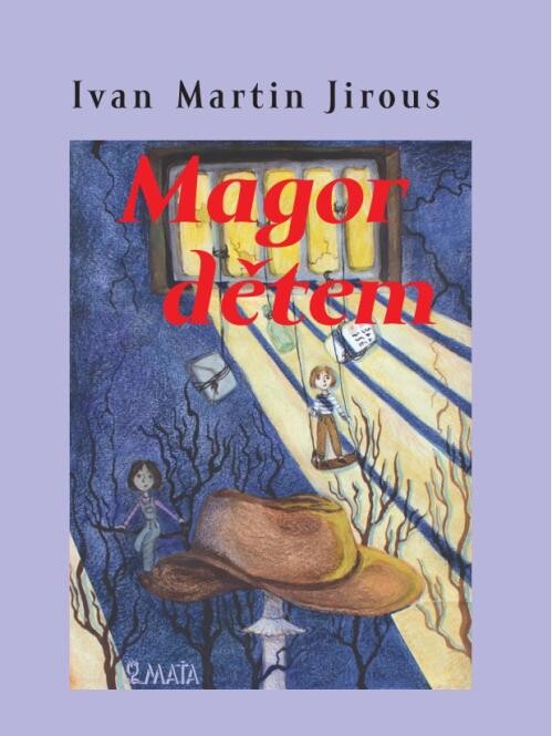 Magor dětem