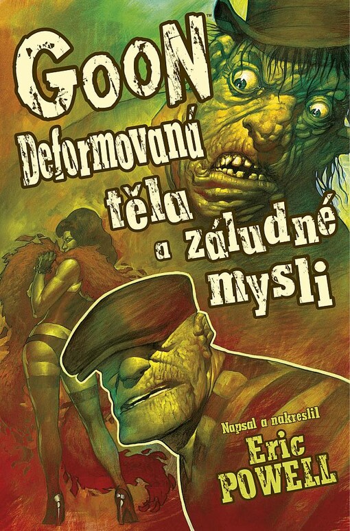Goon #11: Deformovaná těla a záludné mysli