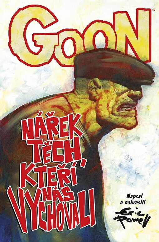 Goon #12: Nářek těch, kteří nás vychovali