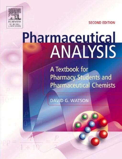 Pharmaceutical analysis :a textbook for pharmacy students and pharmaceutical chemists