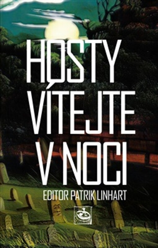 Hosty vítejte v noci