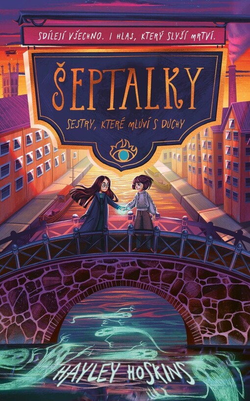 Šeptalky / Hayley Hoskins ; ilustrovala Kristina Kister ; přeložila Magdaléna Lüdtke Farnesi