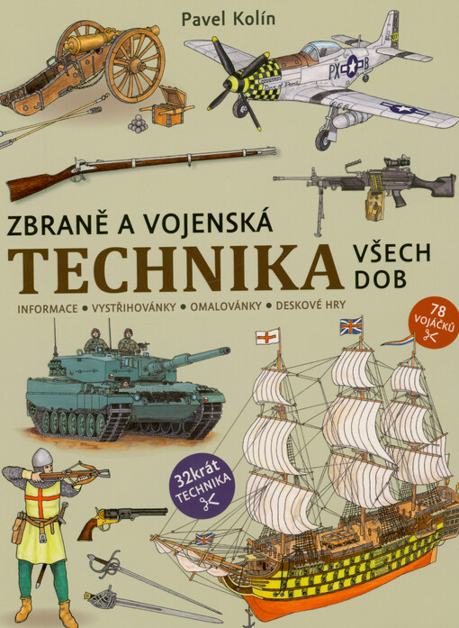 Zbraně a vojenská technika všech dob