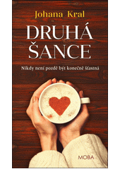 Druhá šance  (odkaz v elektronickém katalogu)