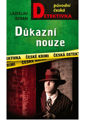 Důkazní nouze  (odkaz v elektronickém katalogu)