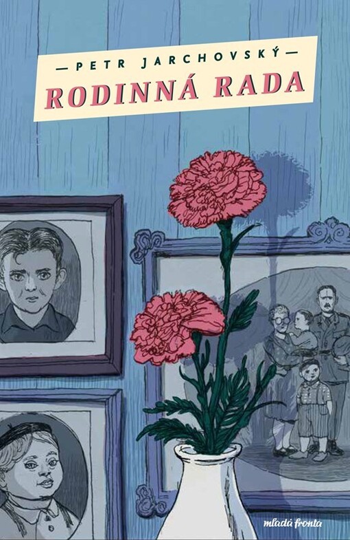 Rodinná rada / Petr Jarchovský