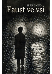Faust ve vsi  (odkaz v elektronickém katalogu)