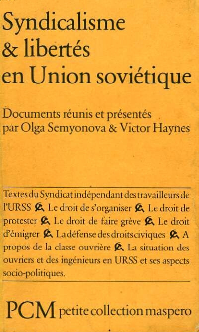 Syndicalisme et libertés en Union soviétique