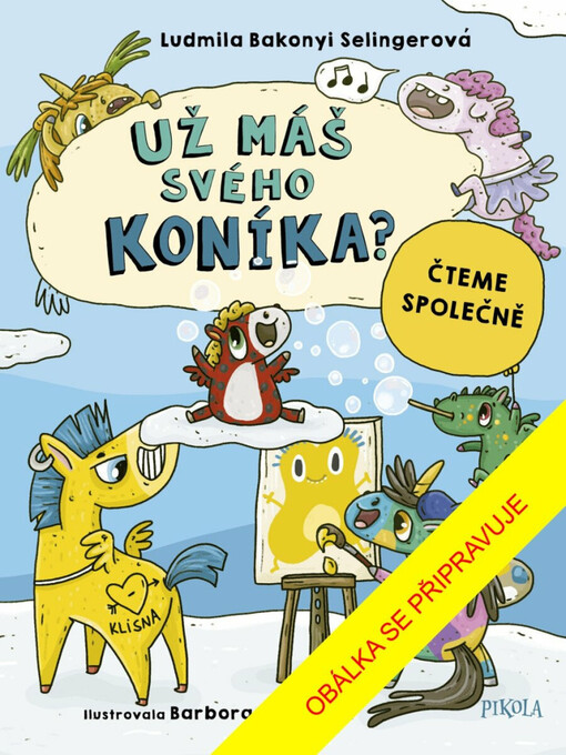 Už máš svého koníka?