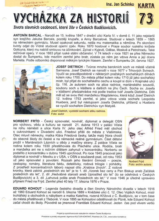 Vycházka za historií života slavných osobností, které žily v Českých Budějovicích