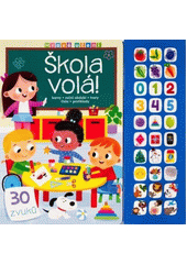 Hravé učení. Škola volá! (odkaz v elektronickém katalogu)