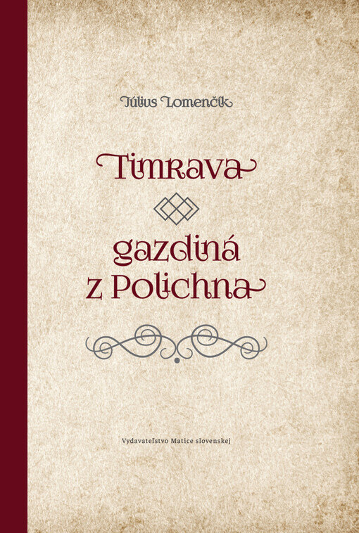 Timrava gazdiná z Polichna
