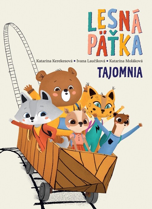 Lesná päťka Tajomnia (1. diel)