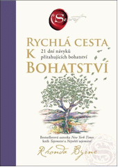 Rychlá cesta k bohatství  (odkaz v elektronickém katalogu)