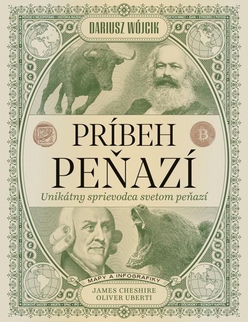 Príbeh peňazí Unikátny sprievodca svetom financií