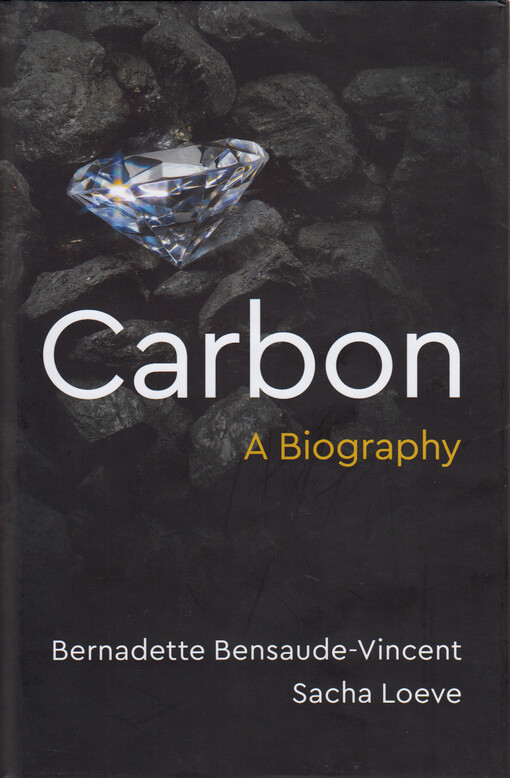 Carbon : a biography