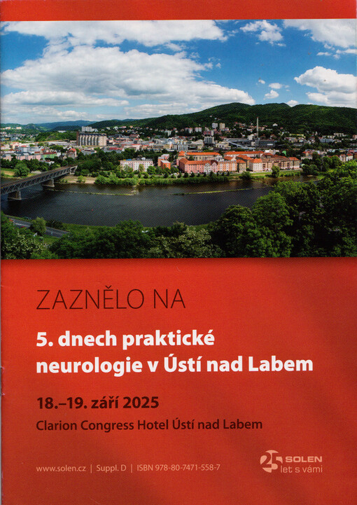 Zaznělo na 5. dnech praktické neurologie v Ústí nad Labem : Clarion Congress Hotel Ústí nad Labem : 18.19. září 2025