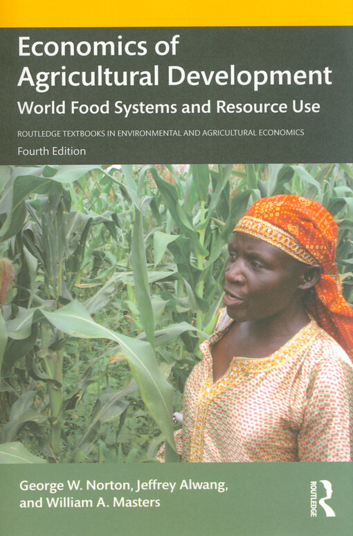 Economics of agricultural development : world food systems and resource use