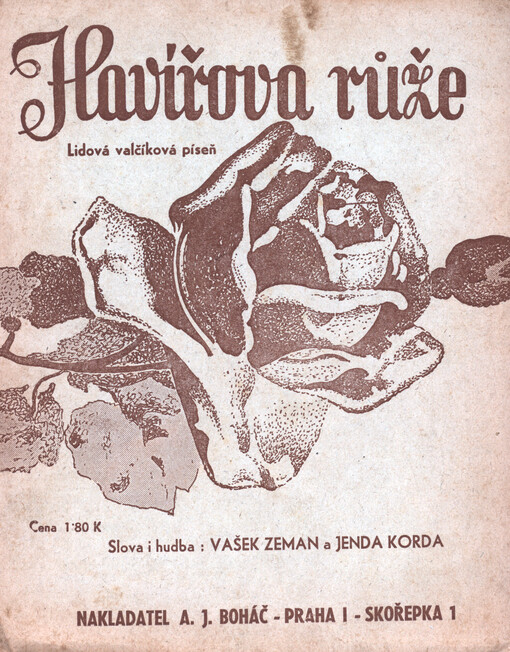 Havířova růže : lidová valčíková píseň