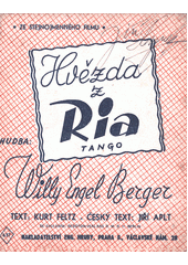 Hvězda z Ria : tango  (odkaz v elektronickém katalogu)